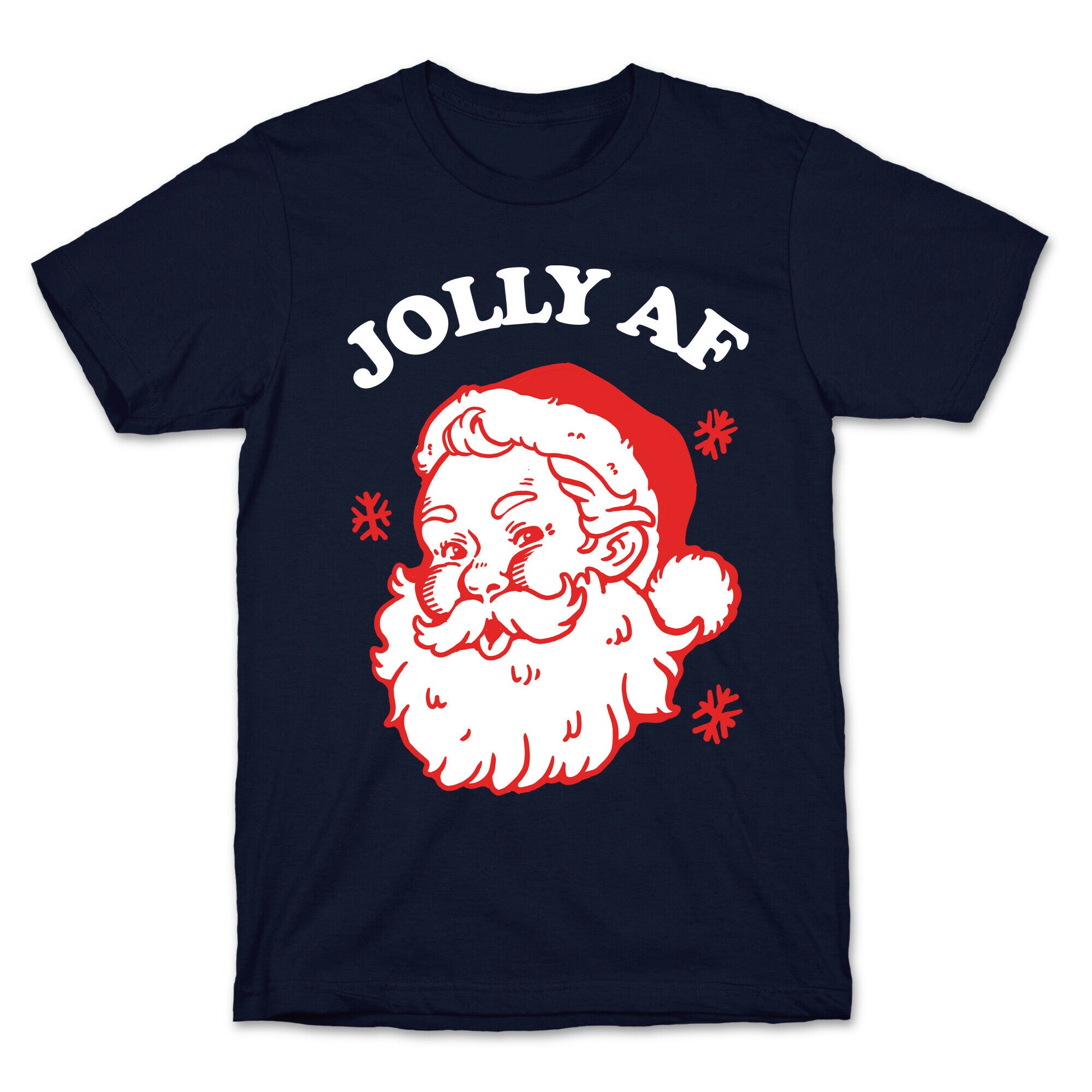 Jolly AF T-Shirt